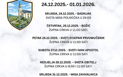 Raspored svetih misa i blagoslova obitelji